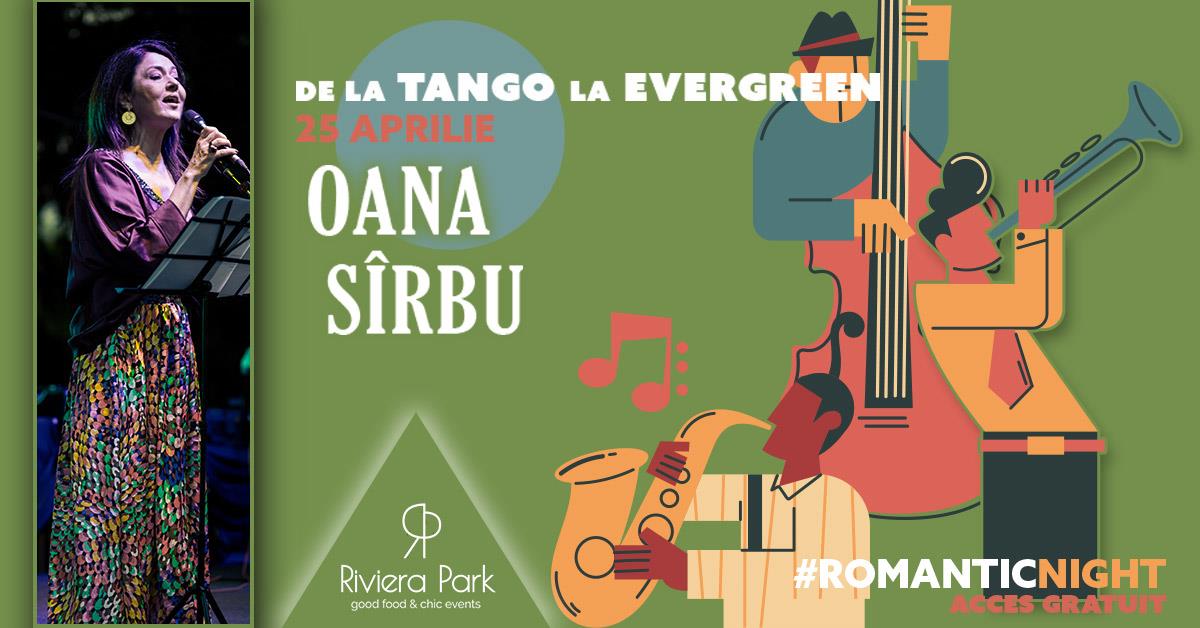 Concert Oana SÃ®rbu I De la tango la evergreen @RivieraPark, 1, riviera-park.ro