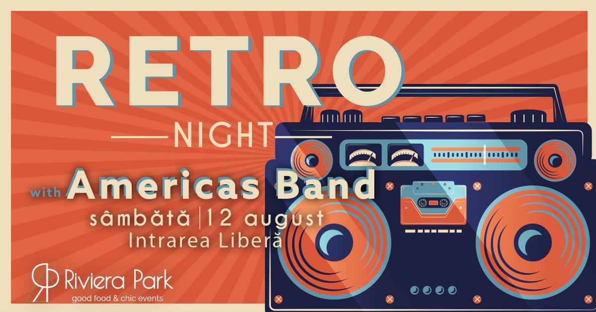 Concert RETRO Night Pe TerasÄƒ cu AMERICAS Band, 1, riviera-park.ro