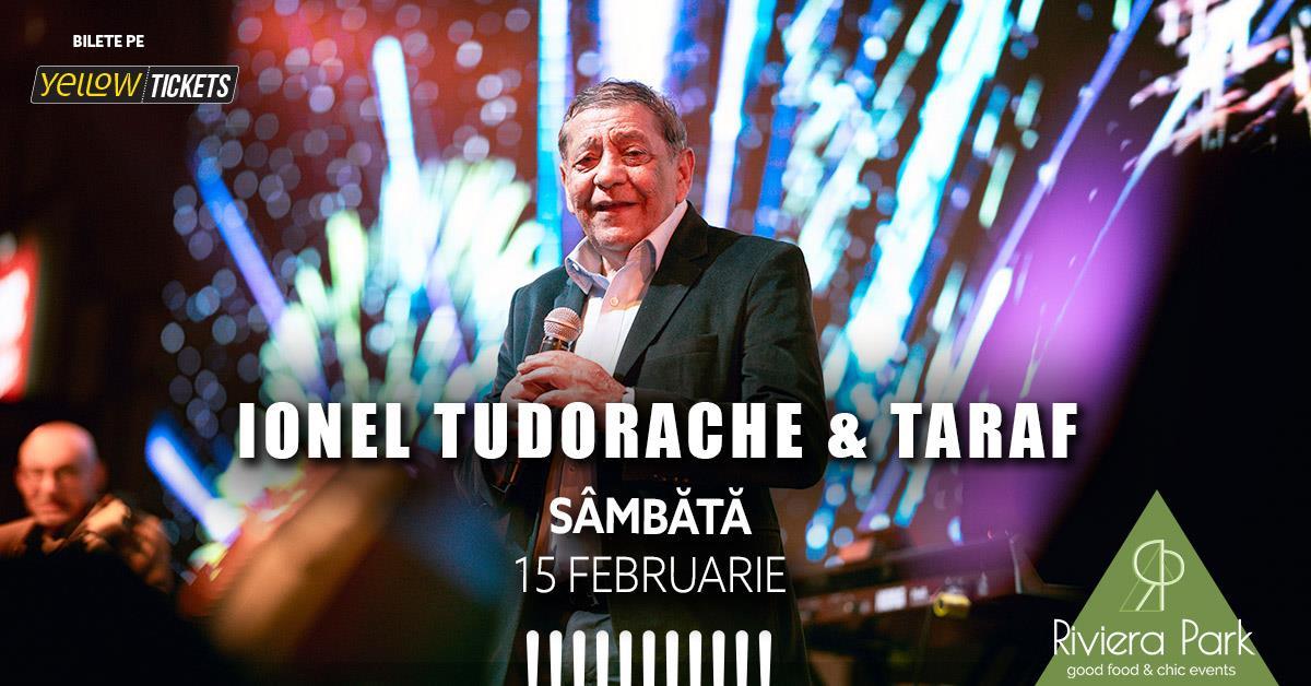 Concert Concert Ionel Tudorache & taraf la Riviera Park, 1, riviera-park.ro