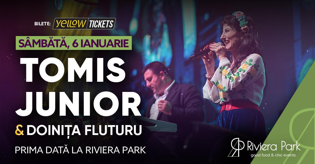 Concert Tomis Junior & Doinița Fluturu vin pentru prima dată la Riviera Park, 1, riviera-park.ro
