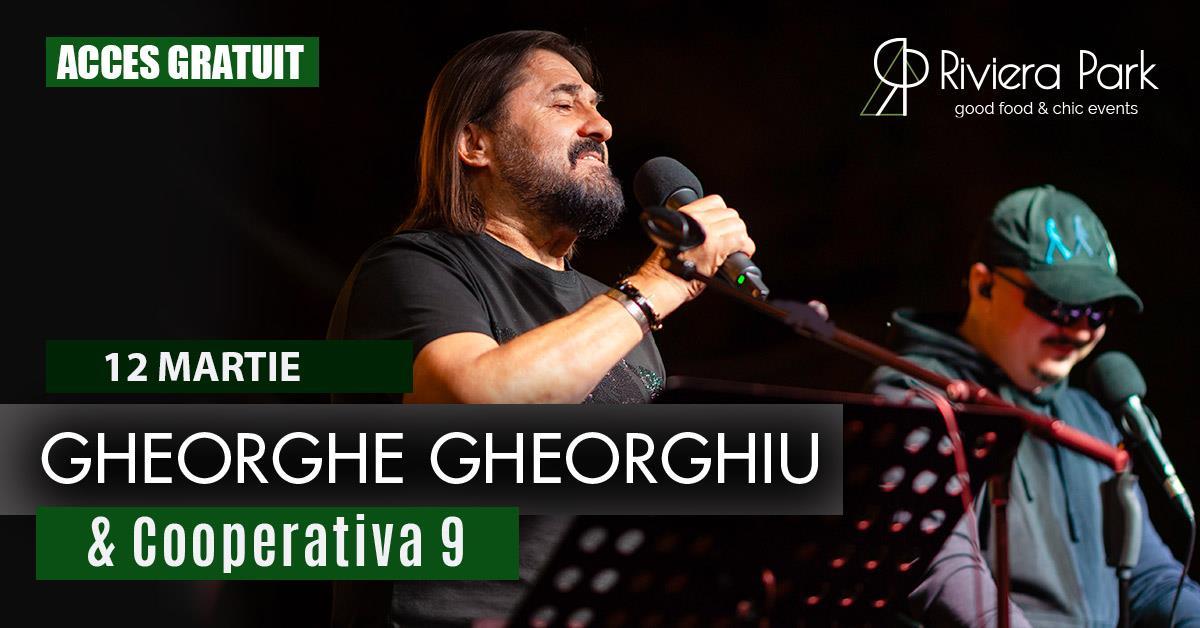 Concert Gheorghe Gheorghiu & Cooperativa 9 @Riviera Park, 1, riviera-park.ro