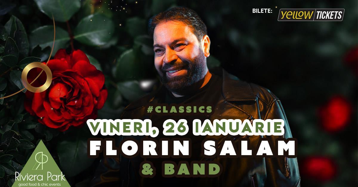 Concert Florin Salam și trupa cântă pe 26 ianuarie la Riviera Park, 1, riviera-park.ro
