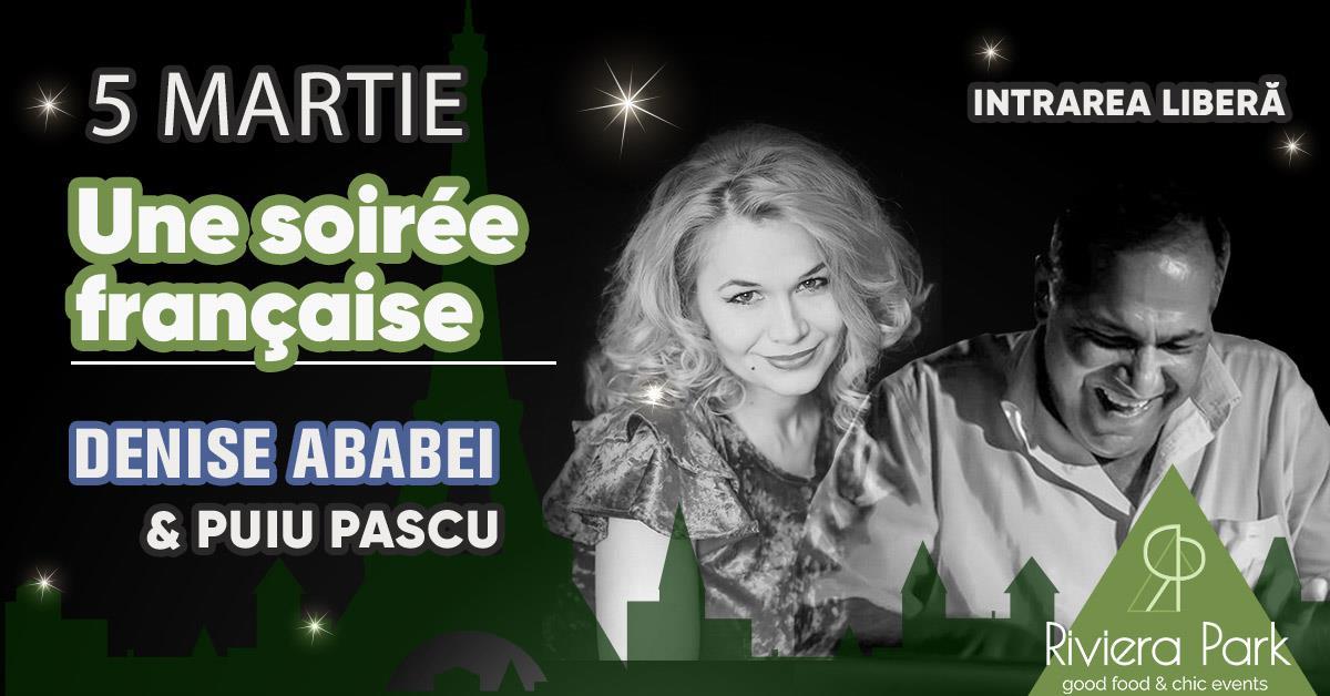 Concert Une soirée française avec Denise Ababei & Puiu Pascu, 1, riviera-park.ro