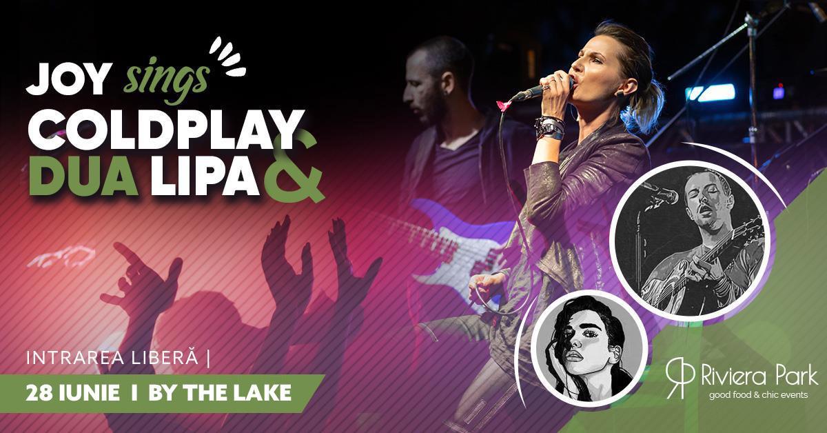 Concert Joy Sings Coldplay & Dua Lipa | Pe TerasÄƒ @RivieraPark, 1, riviera-park.ro