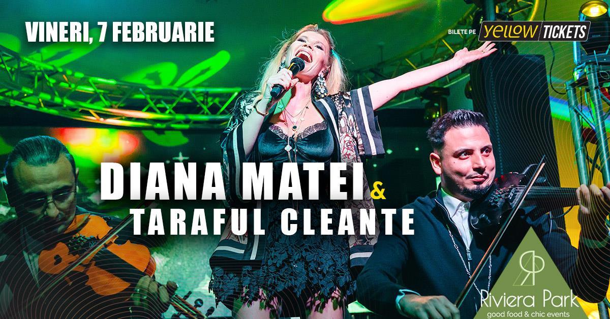 Concert Diana Matei și Taraful Cleante – concert la Riviera Park pe 7 februarie, 1, riviera-park.ro