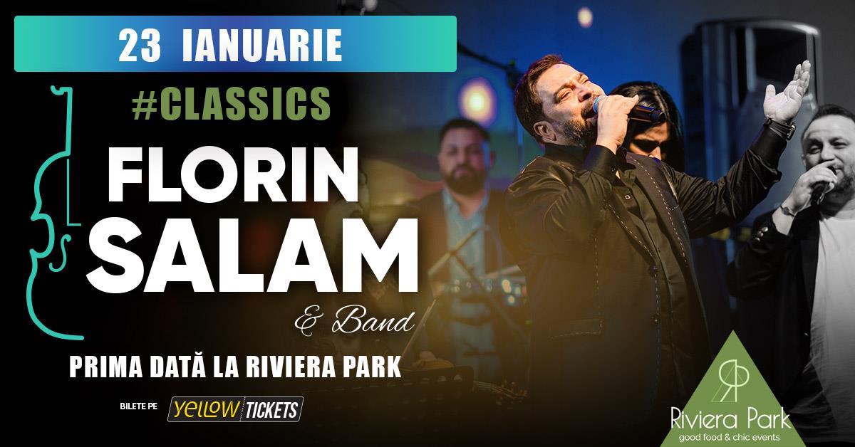 Concert Florin Salam și formația pe 23 ianuarie | #PrimaDată la Riviera Park, 1, riviera-park.ro